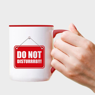 DO NOT DISTURRRB - Everythingmugsnew